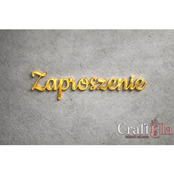 Zaproszenie - Akryl - złoto - 133