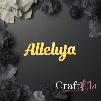Alleluja - napis - Akryl - złoto - 0143