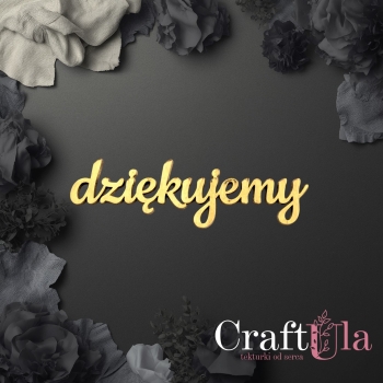 Dziękujemy - napis - Akryl - złoto - 0145